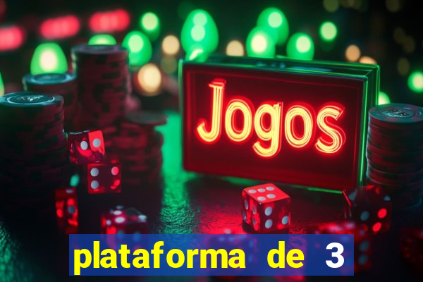 plataforma de 3 reais jogo